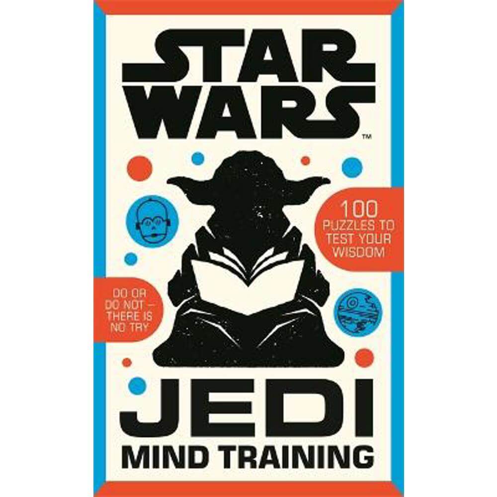 Star Wars: Jedi Mind Training (Paperback) - Roland Hall